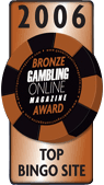 New Bingo Site Of The Year 2005 - Bronze Award