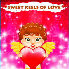 Sweet Reels of Love